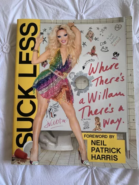 Suck Less: Where There's a Willam, There's a Way by Willam Belli (Paperback,...
