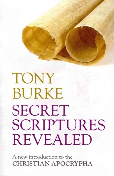 Scriptures Apex SECRET SCRIPTURES REVEALED : A New Introduction to the Christian ...