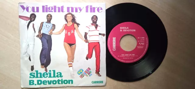 Sheila B Devotion - You Light My Fire - 45 Giri 7 Disco Vinile