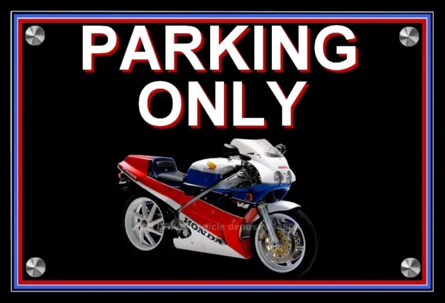 plaque " PARKING ONLY HONDA RC 30  "