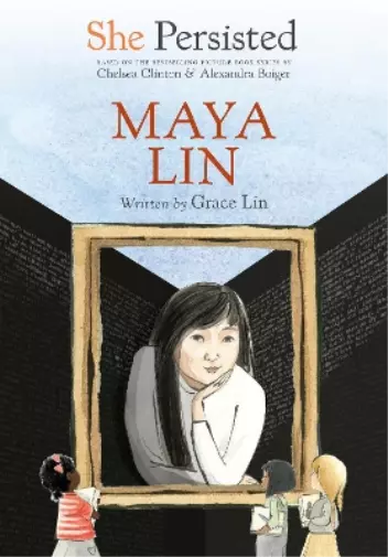 Grace Lin Chelsea Clinton She Persisted: Maya Lin (Relié) She Persisted