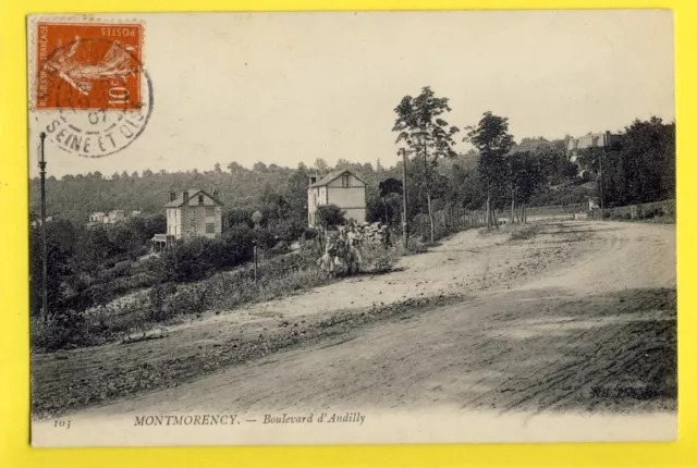 cpa FRANCE Old Postcard 95  MONTMORENCY (Val d'Oise) Boulevard d'ANDILLY en 1907