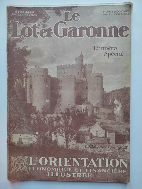 1931, " Le Lot Et Garonne ", N° Special L'illustration,Tabac,Chasselas,Agen