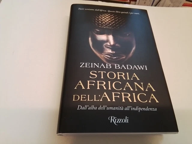STORIA AFRICANA DELL'AFRICA - BADAWI ZEINAB - Rizzoli, 30o24