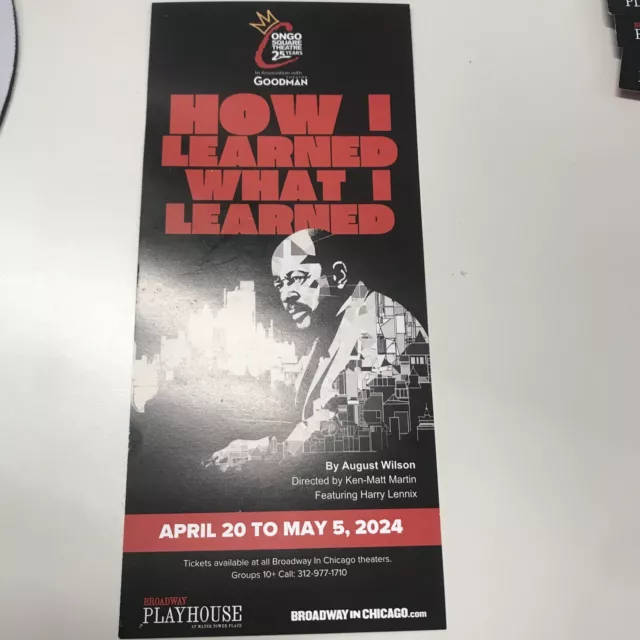 How I Learned What I Learned Flyer Chicago 2024 August Wilson April 20-May 5