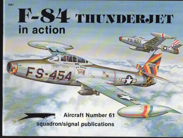 F-84 Thunderjet in action, Squadron Signal Number 61