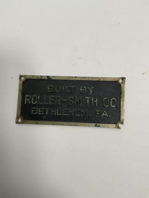 Antique Name Plate Badge Built by Roller-Smith Bethlehem Pa.