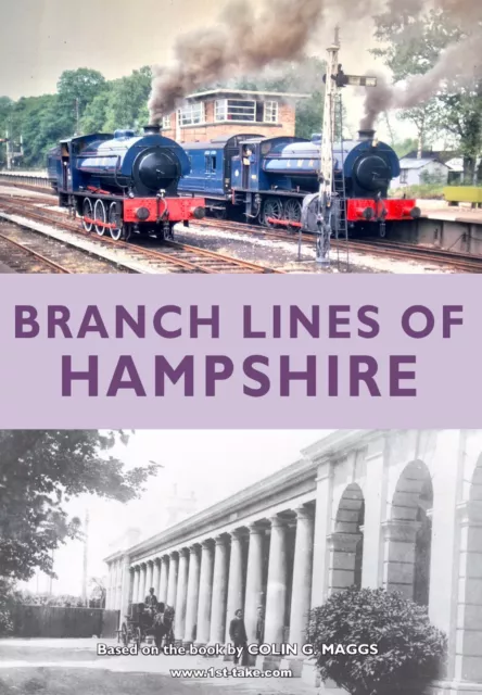 Branch Lines Of Hampshire