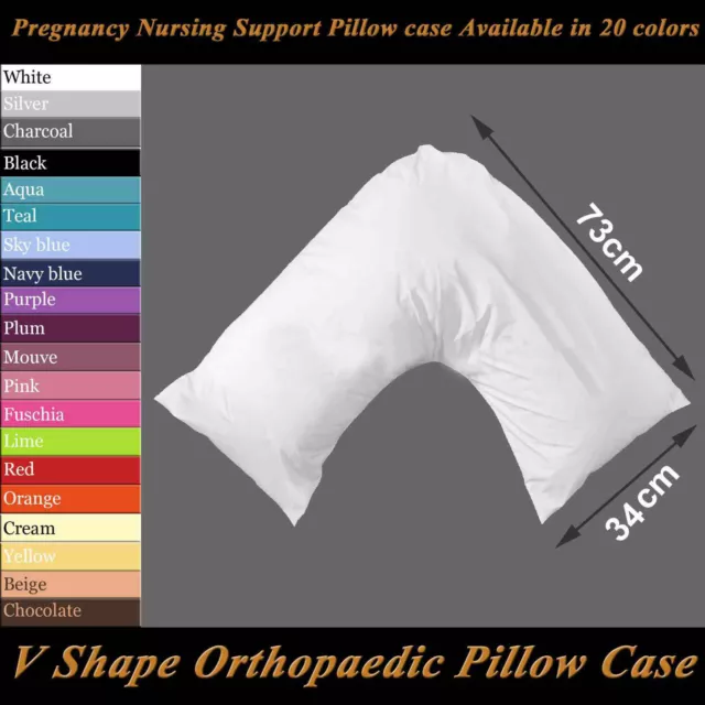 New V Shaped Orthopedic *PILLOW* with Following Color Free Polycotton Pillowcase