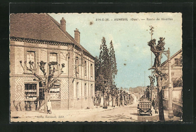 CPA Auneuil, Route de Noailles