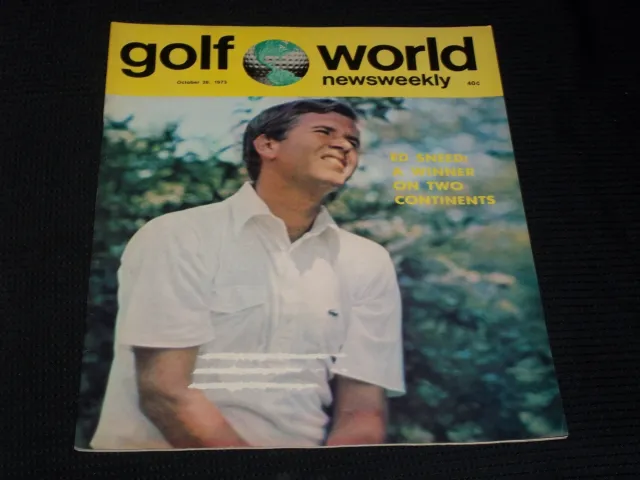 1973 October 26 Golf World Newsweekly Magazine - Ed Sneed - E 6146