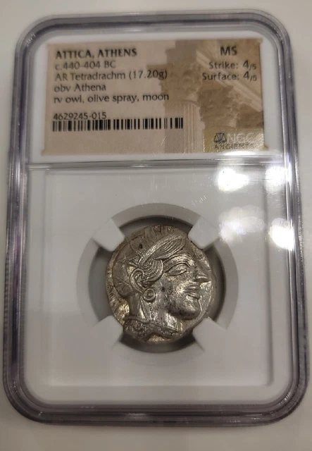 Attica Athens Owl 440-404 BC Silver Tetradrachm NGC MS 4/5 4/5 PQ 4,4 Ancient! Attica Athens Owl 440-404 BC Silver Tetradrachm NGC MS 4/5 4/5 PQ 4,4 Ancient!