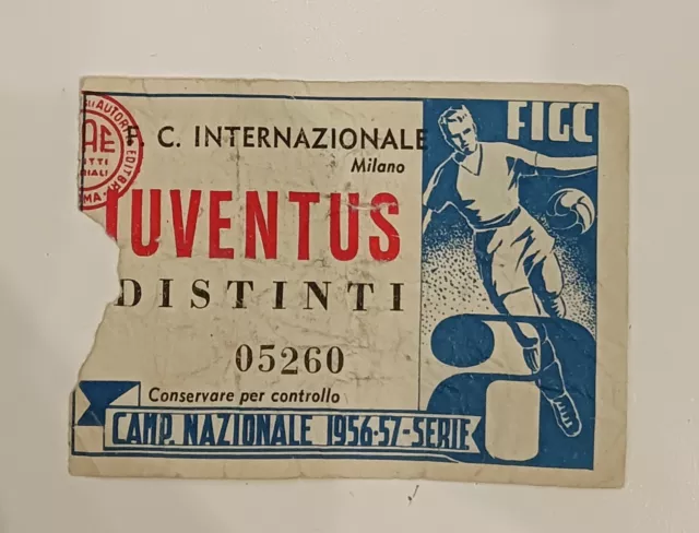 Entrada Ticket Biglietto Stadio Calcio 1956 1957 Inter Juventus Distinti