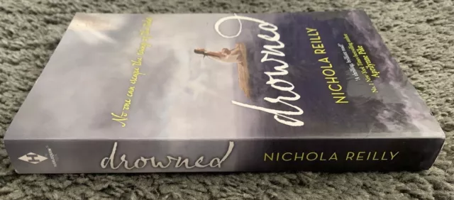 DROWNED by Nichola Reilly (Paperback, 2014) / FREE POST 3