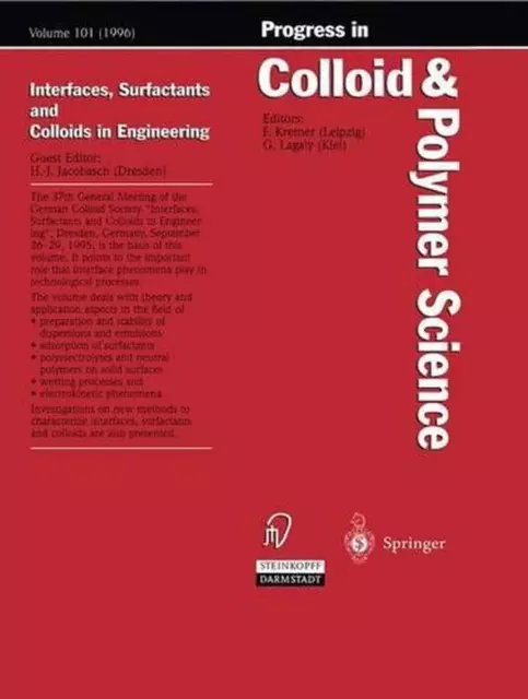 Interfaces, Surfactants and Colloids in Engineering by Hans-J?rg Jacobasch (Engl
