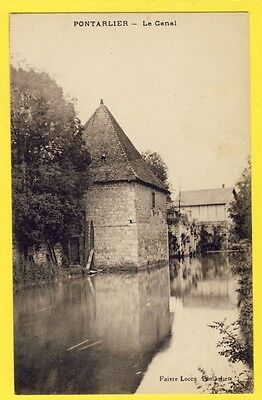 cpa Vue Rare FRANCE Old Postcard 25 - PONTARLIER (Doubs) Le Canal