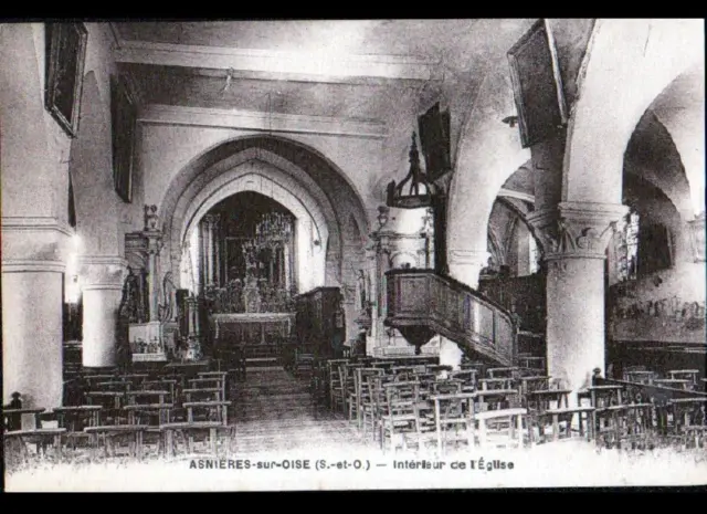 ASNIERES-sur-OISE (95) intérieur de l'EGLISE vers 1920