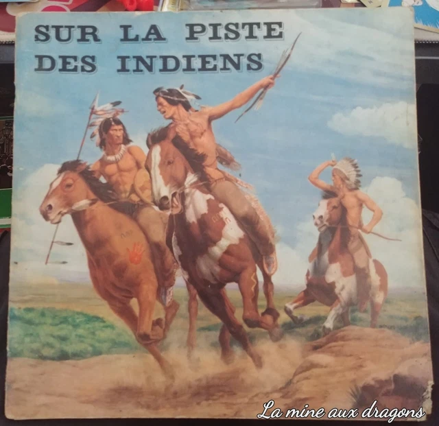 Jules Emile Saintin, Sur la piste des Indiens de Raphaele Carreau - Livre