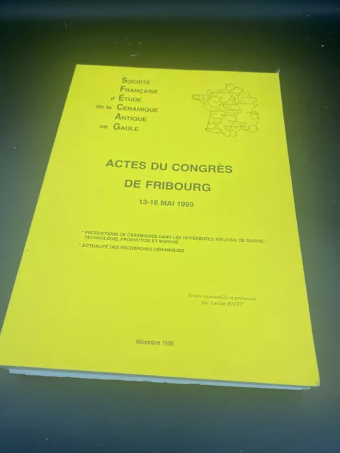 SFECAG - Actes du congrès de Fribourg mai 1999 - étude céramique antique Gaule