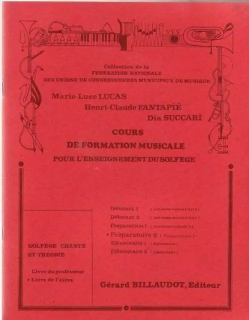 Cours de formation musicale pour l'enseignement du solfège - Préparatoire 2 -