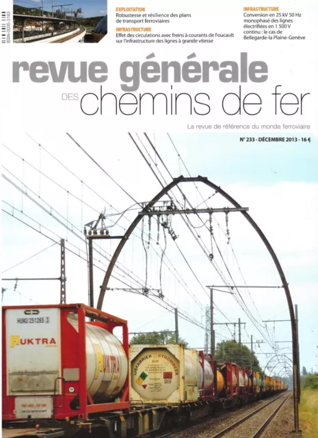 Revue Générale des Chemins de fer n°233 - Décembre 2013