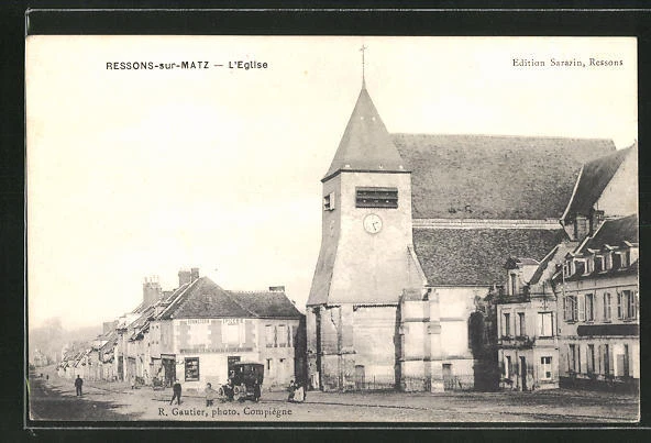 CPA Ressons-sur-Matz, L´Eglise, vue de la rue bei der l'Église