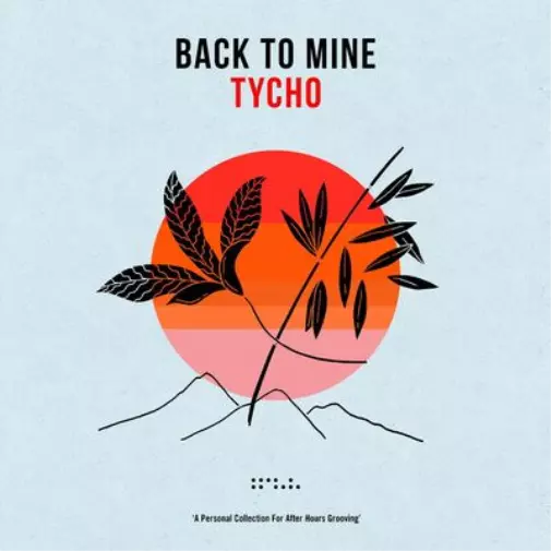 VARIOUS ARTISTS BACK TO MINE: TYCHO (Vinyl) 12" Album