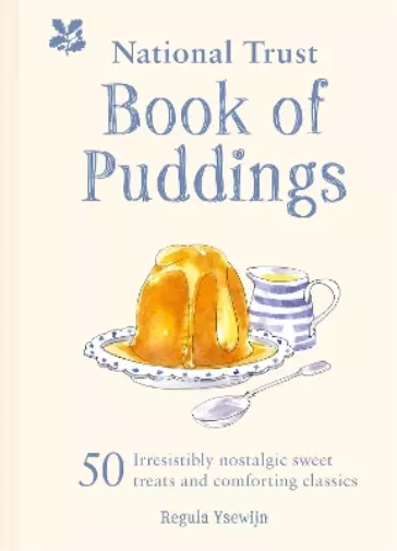 Regula Ysewijn The National Trust Book of Puddings (Relié)