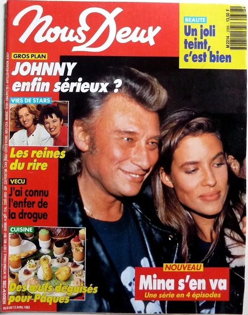 MAG NOUSDEUX 1993 JOHNNY HALLYDAY et KARINE_KAREN CHERYL_SYLVIE JOLY