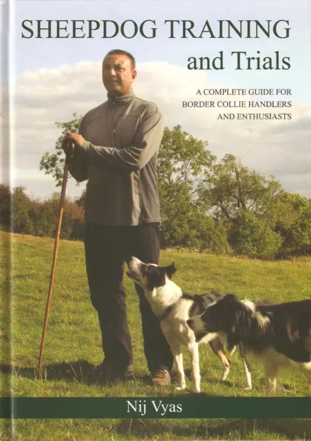 VYAS DOG BOOK SHEEPDOG TRAINING & TRIALS FOR BORDER COLLIE ENTHUSIASTS hardback