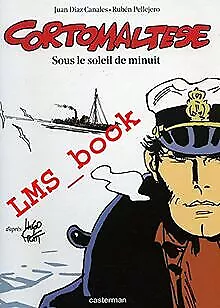 Corto Maltese, Tome 13 : Sous le soleil de minuit v... | Buch | Zustand sehr gut