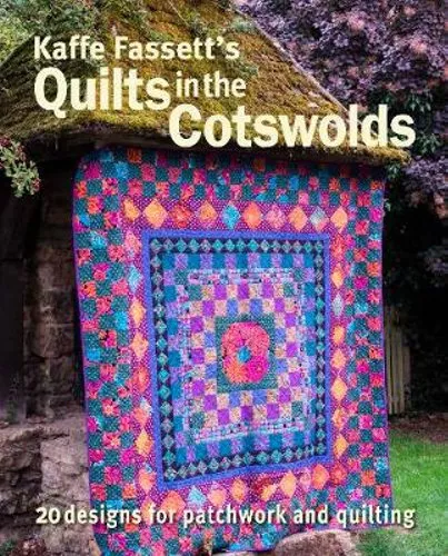 NEW Kaffe Fassett's Quilts in the Cotswolds By KAFFE FASSETT Paperback