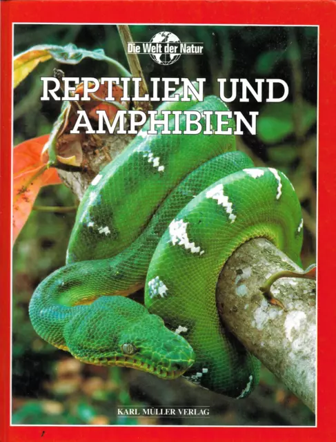 👀auf! Preissturz! Reptilien und Amphibien ° Scott Weidensaul Die Welt der Natur