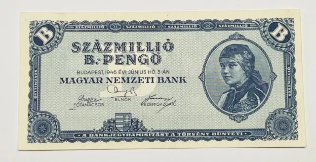 HUNGARY 100 MILLION Szazmillio B-PENGO (100 Quintillion) 1946 Extra Fine P-136