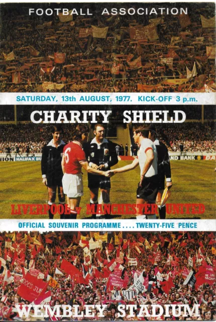 Liverpool V Manchester United 13 Aug 1977 Charity Shield Wembley Stadium Vgc