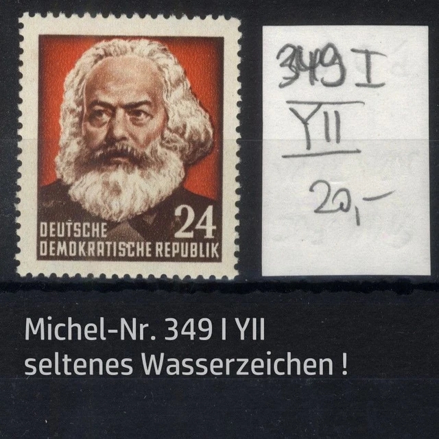 DDR MiNr. 349 I YII postfrisch - seltenes Wasserzeichen - Karl Marx [60410