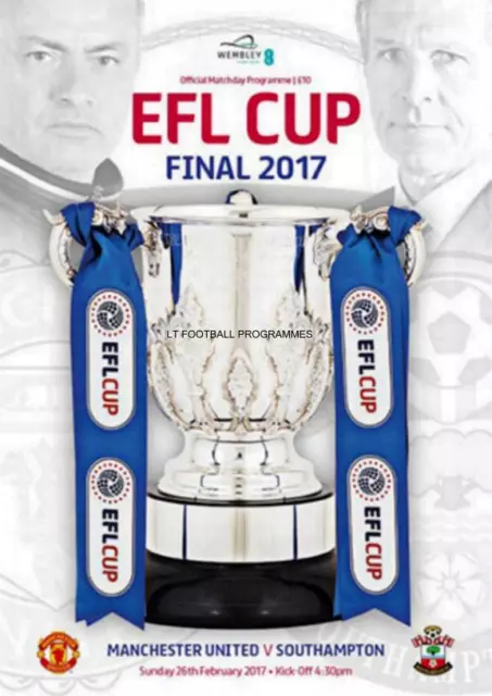 * 2017 EFL LEAGUE CUP FINAL PROGRAMME - SOUTHAMPTON v MAN UTD *