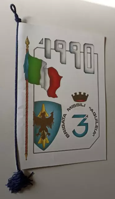 B341 Calendario 3° Brigata Missili Aquileia 1990 Con Cordoncino
