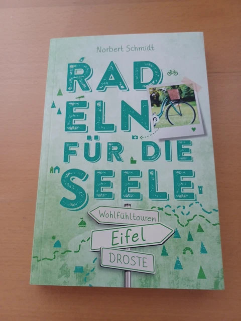 Radeln für die Seele Eifel Norbert Schmidt neuwertig