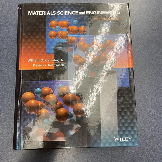 MATERIALS SCIENCE AND Engineering An Introduction by David G