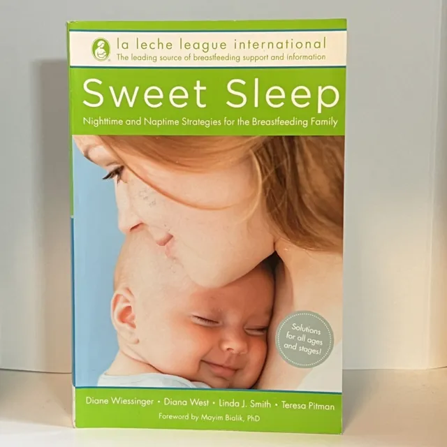 Sweet Sleep: Nighttime and Naptime Strategies for the Breastfeeding Family Papeb