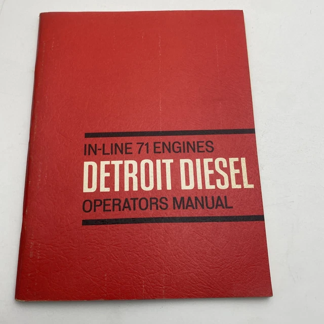 OPERATOR'S MANUAL DETROIT Diesel InLine 71 Series Engines Inline 19.