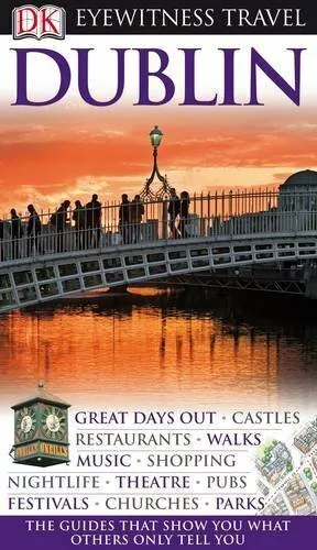 DK Eyewitness Travel Guide: Dublin by DK Publishing Hardback Book The Fast Free