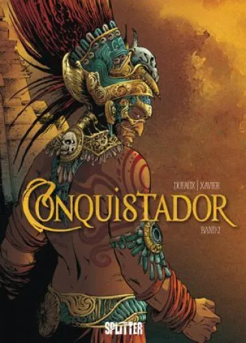 Conquistador|Philippe Xavier; Jean Dufaux|Gebundenes Buch|Deutsch