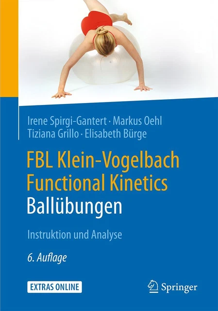 FBL Klein-Vogelbach Functional Kinetics: Ballübungen ~ Irene ... 9783662494776