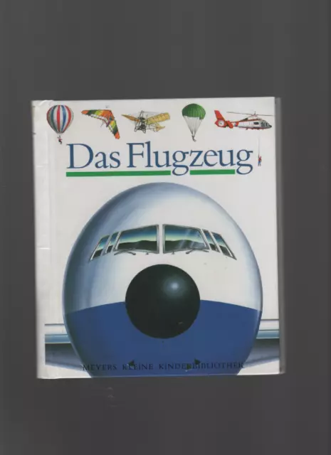 Das Flugzeug (Meyers kleine Kinderbibliothek) Schönfeldt, Sybil Buch