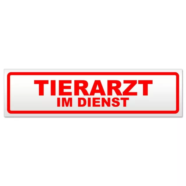 Tierarzt im Dienst Magnetschild Schild magnetisch