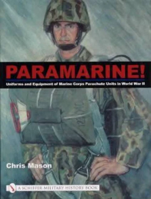 Marines Paratroopers book USMC Parachute Units WWII WW2