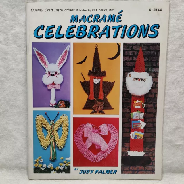 1978 De colección Macrame celebraciones navideñas calidad libro de instrucciones artesanales Pat Depke