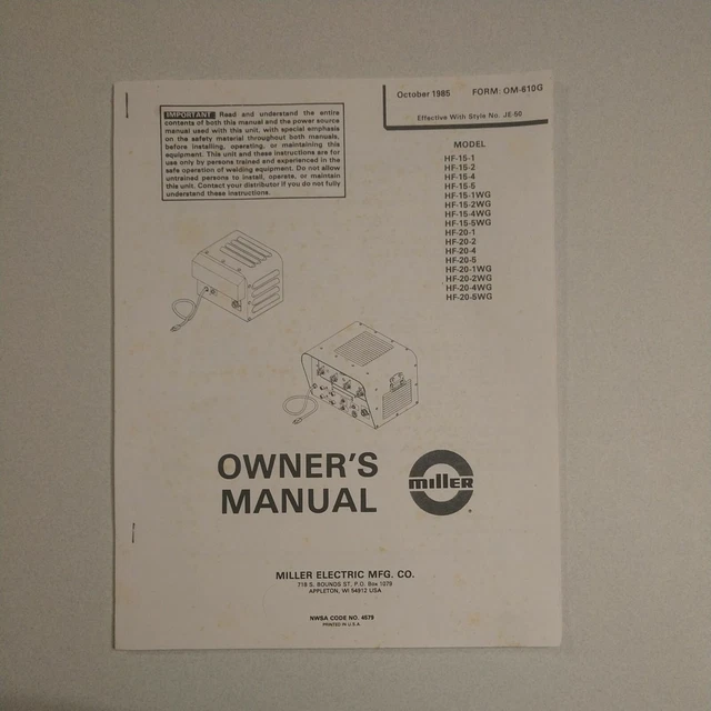 Miller Owners Manual # OM-610G